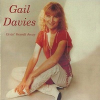 Gail Davies - Giving Herself Away